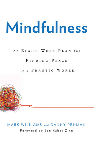 Mindfulness An Eight Week Plan